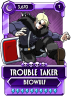 SGM - Trouble Taker.png