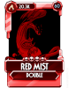 Red Mist Double.png